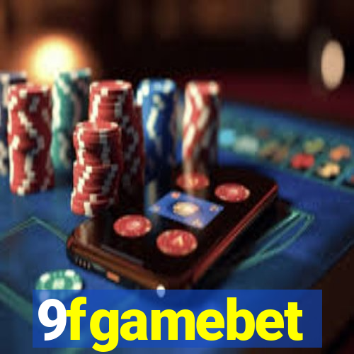 9fgamebet