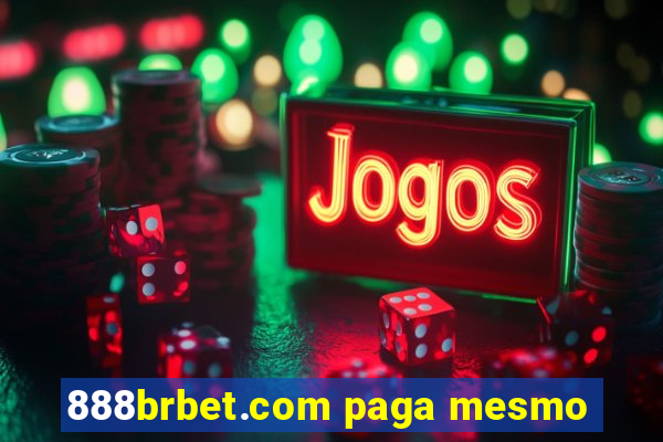 888brbet.com paga mesmo