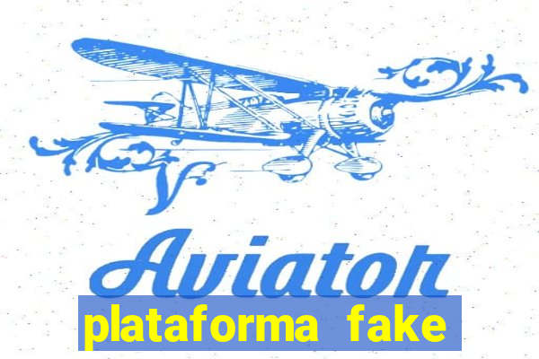 plataforma fake para brincar