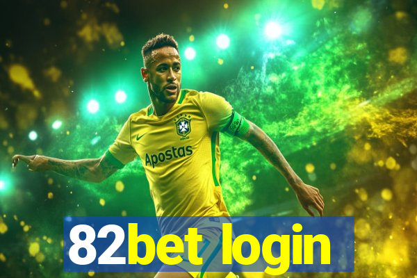 82bet login