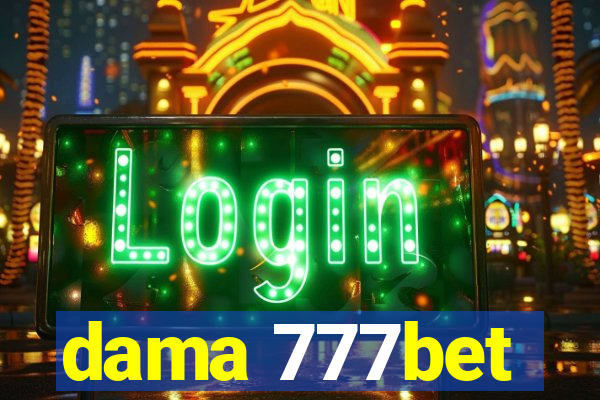 dama 777bet