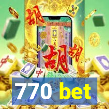 770 bet