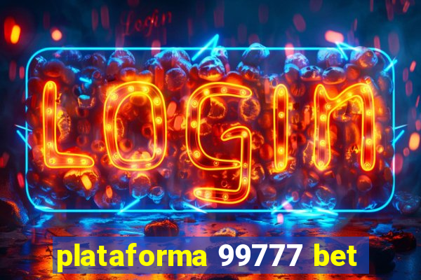 plataforma 99777 bet