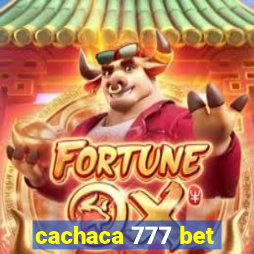 cachaca 777 bet