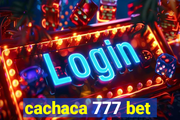 cachaca 777 bet