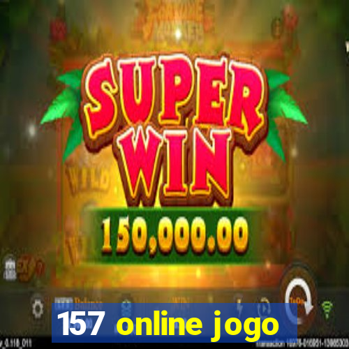 157 online jogo