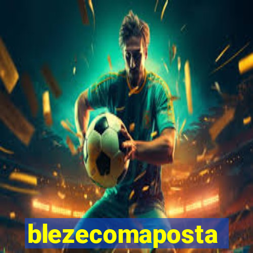 blezecomaposta