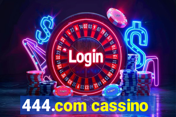 444.com cassino