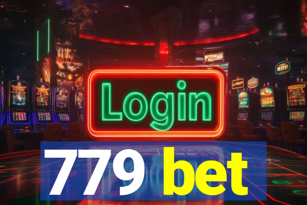 779 bet