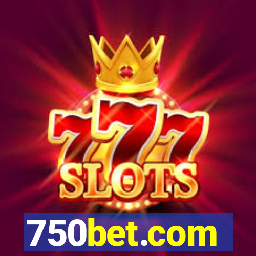 750bet.com