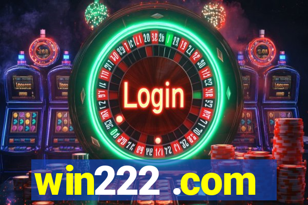 win222 .com