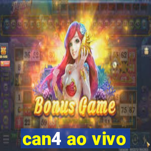 can4 ao vivo