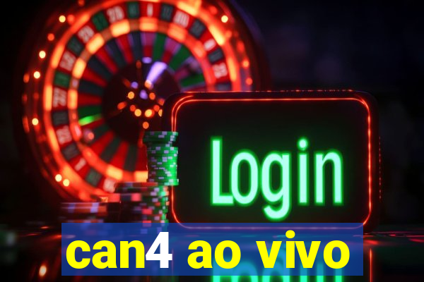 can4 ao vivo