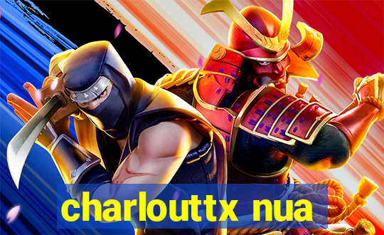 charlouttx nua