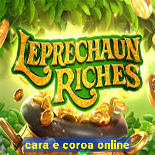 cara e coroa online