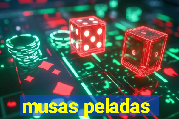 musas peladas