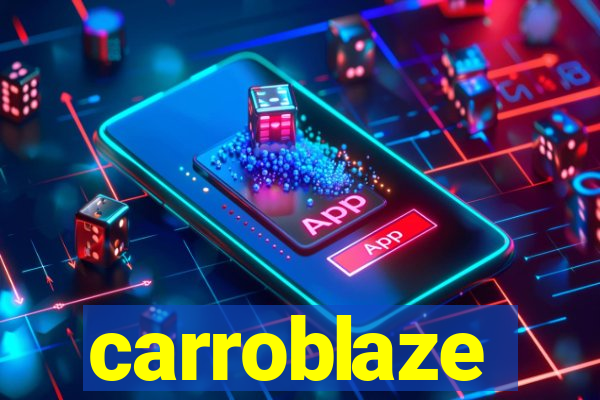 carroblaze