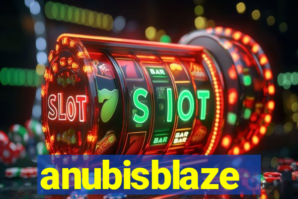 anubisblaze