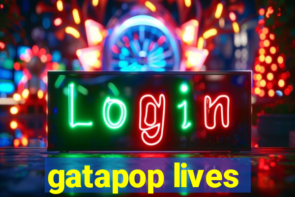 gatapop lives