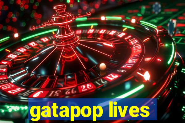 gatapop lives