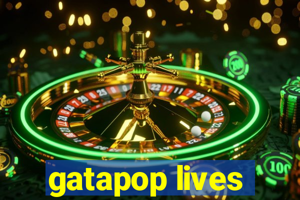 gatapop lives