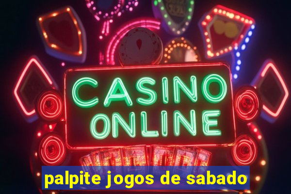 palpite jogos de sabado