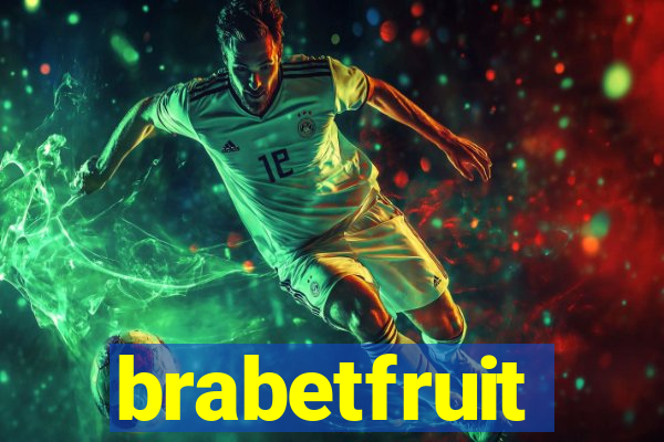 brabetfruit