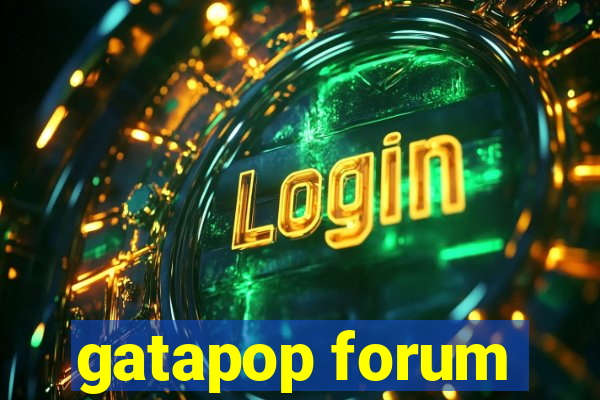 gatapop forum