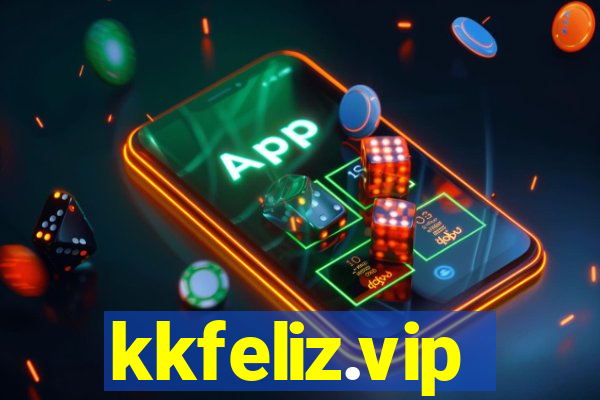 kkfeliz.vip