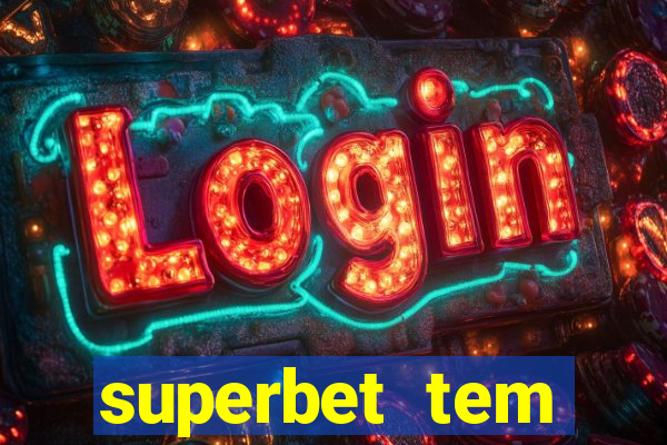 superbet tem pagamento antecipado