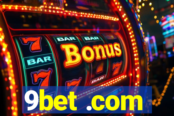 9bet .com