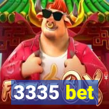 3335 bet