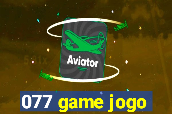 077 game jogo