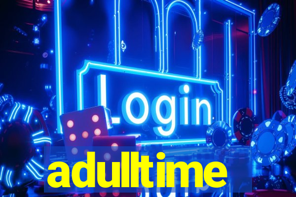 adulltime