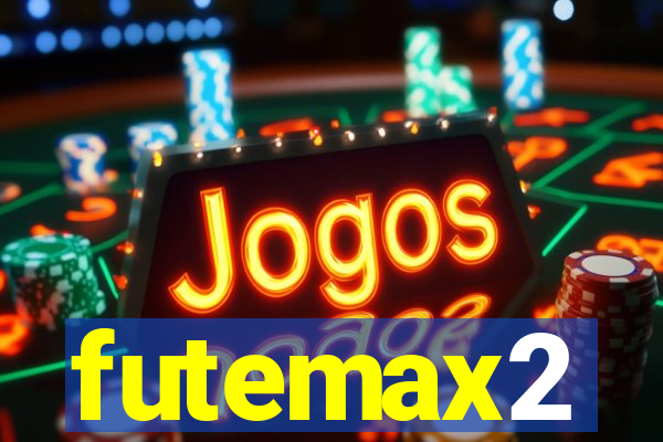 futemax2