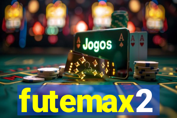 futemax2