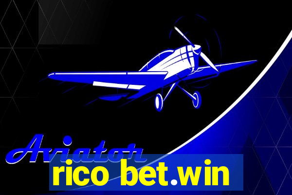 rico bet.win