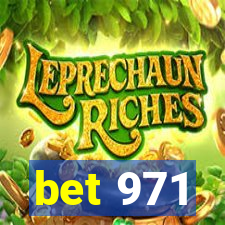 bet 971