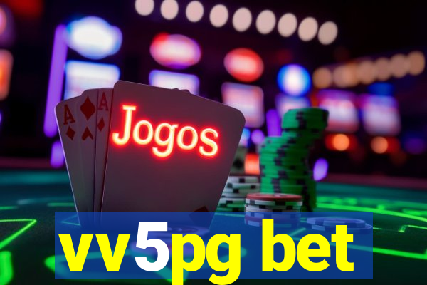 vv5pg bet