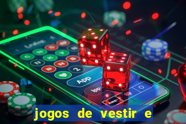 jogos de vestir e maquiar 360