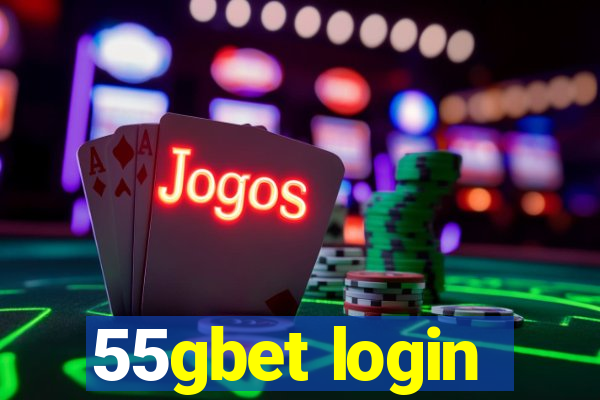 55gbet login