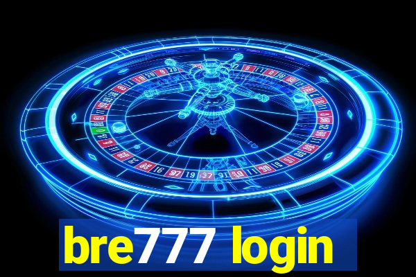 bre777 login