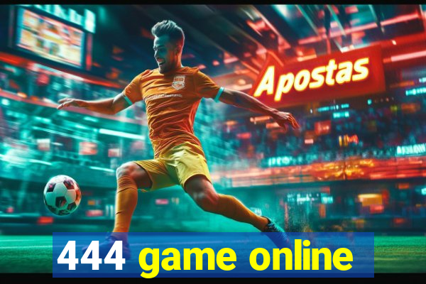 444 game online