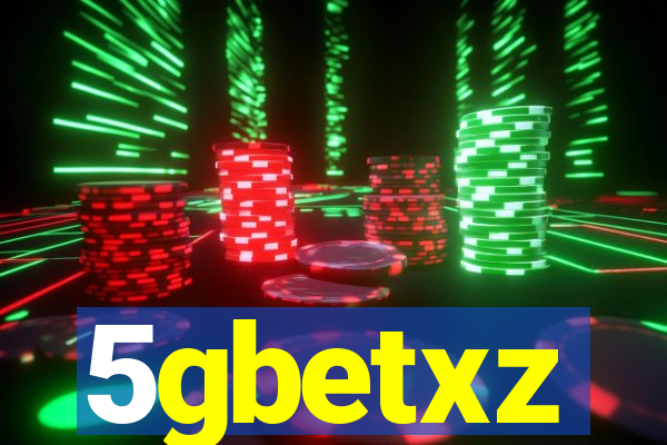 5gbetxz