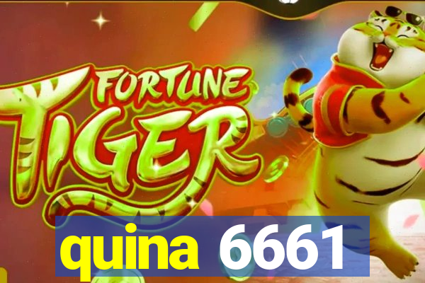 quina 6661