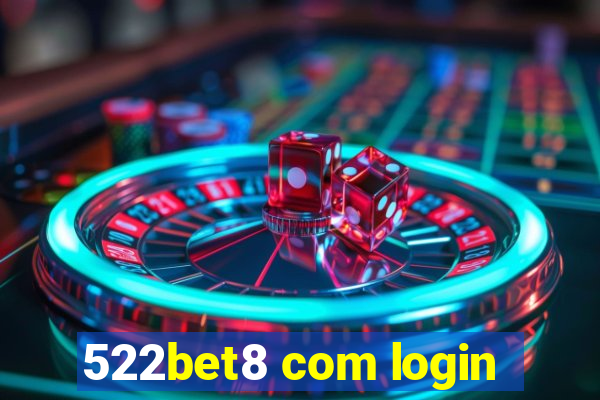 522bet8 com login