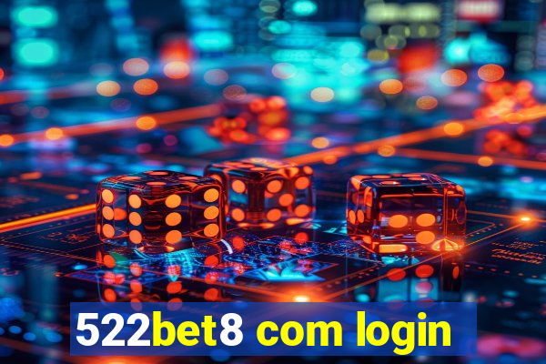 522bet8 com login