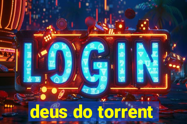 deus do torrent