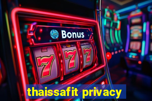 thaissafit privacy