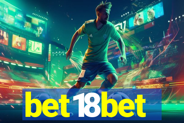 bet18bet